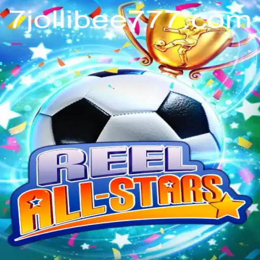 Explore the Exciting World of ReelAllStars and Embrace the Thrill of Jollibee777